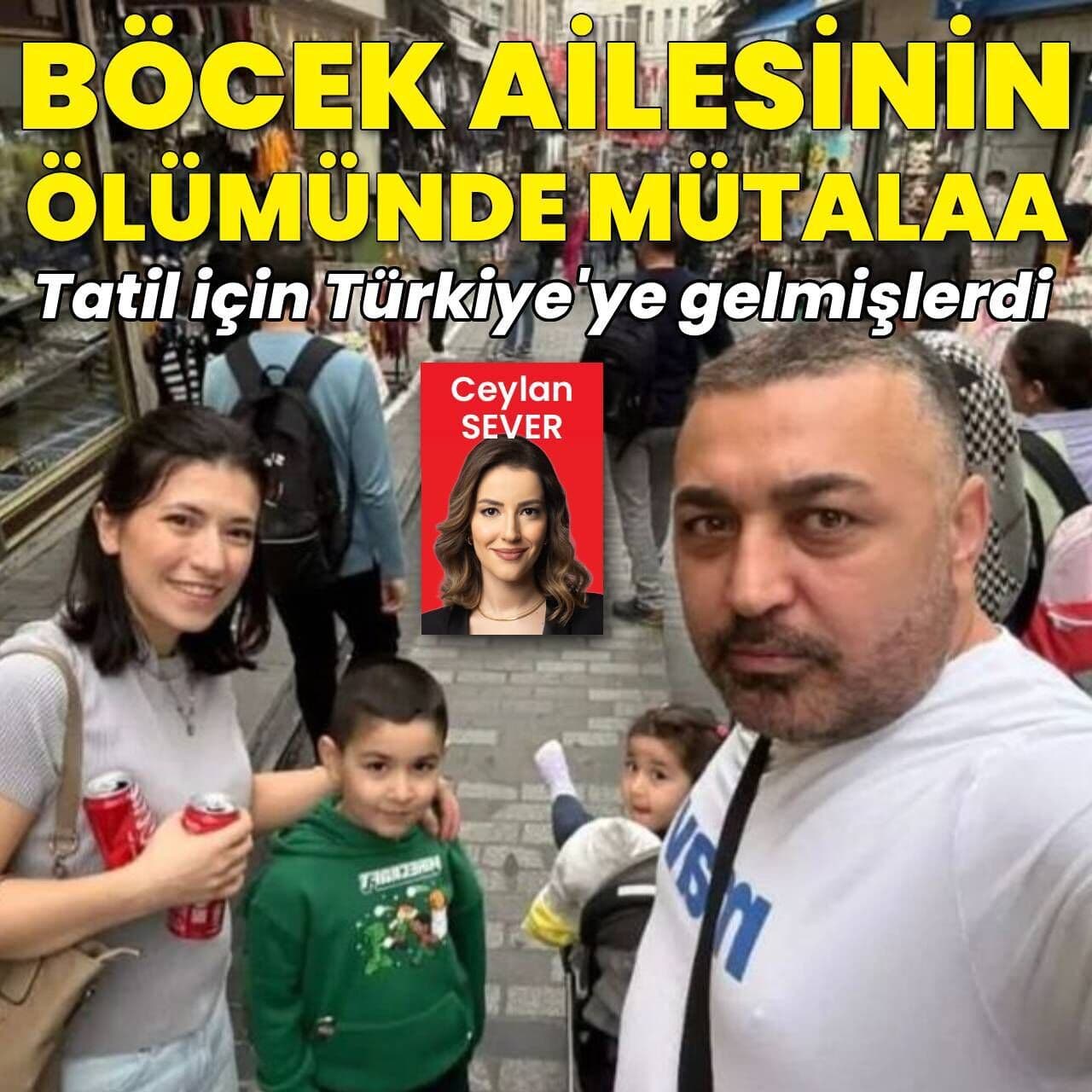 Böcek ailesinin ölümüne ilişkin davada mütalaa açıklandı