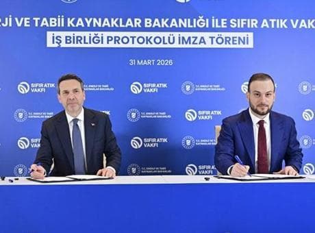 Enerji Bakanlığı ile Sıfır Atık Vakfı arasında işbirliği protokolü