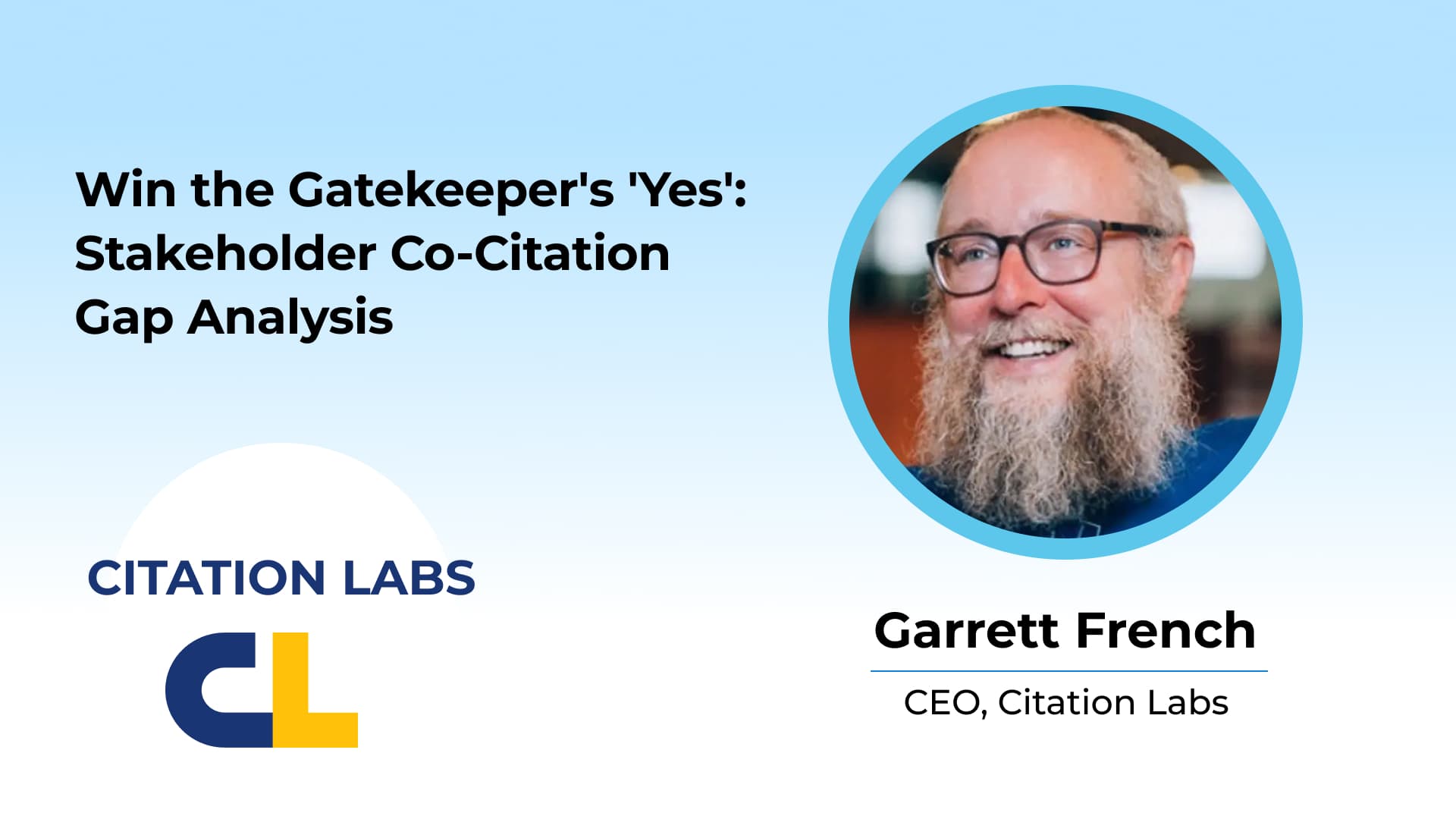 Citation Labs'ın paydaş ortak alıntı boşluğu analiziyle bekçinin 'Evet' yanıtı nasıl kazanılır?